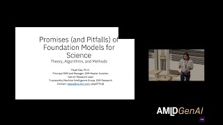 Promises and Pitfalls of Foundation Models for Science  Payel Das [upl. by Horton973]