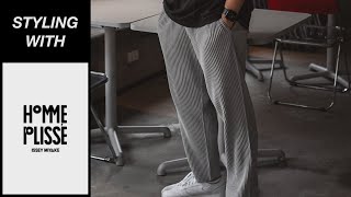 HOW TO STYLE 01  Homme Plissé Issey Miyake basic straight pants [upl. by Dorren576]