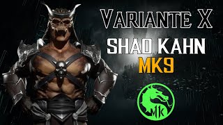 Shao Kahn quotMK9quot Variante X  Mortal Kombat 11 [upl. by Devaj]