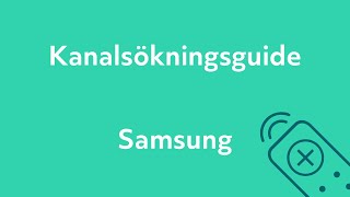 Kanalsökningsguide  Samsung TV [upl. by Montagu540]