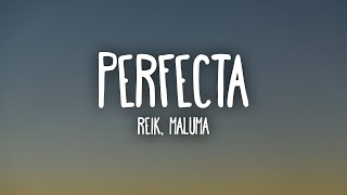 Reik Maluma  Perfecta LetraLyrics [upl. by Acirtal]