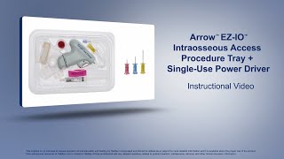 The Arrow™ EZIO™ Intraosseous Access Procedure Tray [upl. by Meekar]