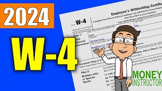 W4 Form 2024 Quick Overview  Filling out the W4 Tax Form  Money Instructor [upl. by Fairlie]