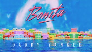 Daddy Yankee  Bonita Lyric Oficial [upl. by Acirrej]