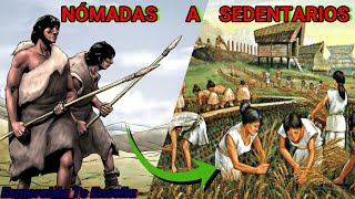 El paso de la vida nómada a la vida sedentaria  Esmeralda Te Enseña [upl. by Rodablas]