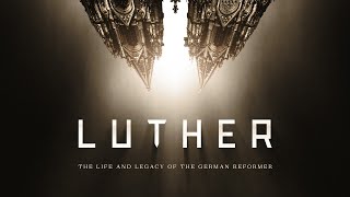 Luther The Life and Legacy of the German Reformer Full Documentary [upl. by Haelahk69]