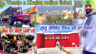 Hola Mohalla Anandpur Sahib Holi Dates Vraste e Khalsa online ticket scan code [upl. by Roze]