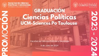 Acto de Graduación en Grado Ciencias Políticas y Doble Grado en Ciencias Políticas UCMToulouse [upl. by Anahcar]