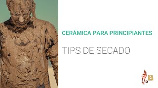 Cerámica para principiantes 🗝💡Tips de secado [upl. by Asoral175]