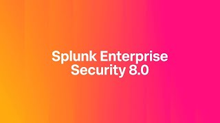 Splunk Enterprise Security 80  Unified and Automated TDIR Workflows [upl. by Lebam376]