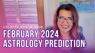 February 2024 Astrology Prediction 🔮 Monthly Astrology Forecast [upl. by Giark]