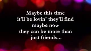 Maybe This Time  Lyrics  Michael Murphy [upl. by Suivatnom]