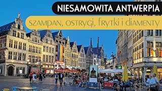 Antwerpia  Miejsca które trzeba zobaczyć 🇧🇪💎 [upl. by Iemaj194]