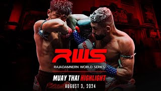 RWS Muay Thai Highlight  August 3 2024  Rajadamnern World Series [upl. by Kennett]