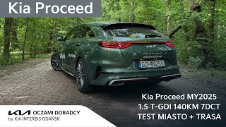 Kia Proceed MY2025 15 TGDI 140KM 7DCT GTLine  jazda TESTowa MIASTO  TRASA [upl. by Anar]