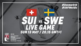 Switzerland  Sweden  Full Game  2018 IIHF Ice Hockey World Championship [upl. by Benedic809]