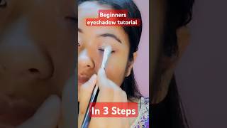 Beginners Makeup series2 eyeshadow tutorial in 3 steps shorts foryoupage shortsfeed [upl. by Bauske]