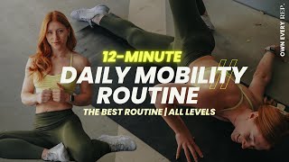 12 Min Daily Mobility Routine For All Levels  The Best Mobility Flow  Follow Along  No Equipment [upl. by Lyndsay207]