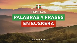 Aprender euskera Primeras palabras y frases [upl. by Andrea]