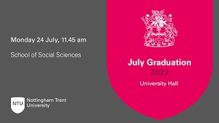 1145am  Ceremony 42 School of Social Sciences  NTU Graduation July 2023 [upl. by Tully885]