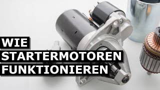 Wie Startermotoren funktionieren [upl. by Ned]