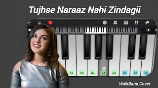 Tujhse Naraaz Nahi Zindagii On Piano  Sanam  WalkBand  Ns Music1 [upl. by Isis]