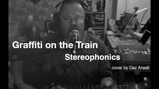 Graffiti on the Train  Stereophonics acoustic guitar cover by Daz Ansell [upl. by Clance375]