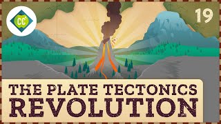 The Plate Tectonics Revolution Crash Course Geography 19 [upl. by Quincey]