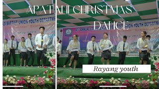 Apatani Christmas SongDance  Rayang Baptist Church youth perform [upl. by Steffen]