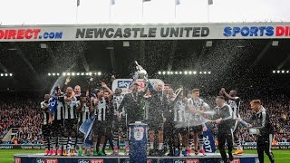 Newcastle United  How the title was won [upl. by Ainnat]