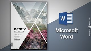 Create Cover Page in Microsoft Word  Natural Magazine Cover Designing in MS Word [upl. by Eittak]