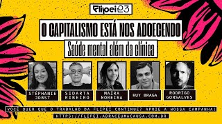 O capitalismo está nos adoecendo saúde mental além da clínica [upl. by Devona]