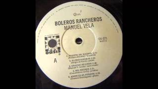 CANCION  MANUEL VELA [upl. by Naoh384]