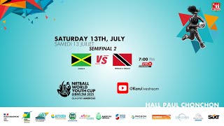 Netball World Youth Cup 2025 Qualifier  Jamaica VS Trinidad amp Tobago Saturday July 13th [upl. by Biagio]