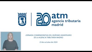 20 años de la Agencia Tributaria Madrid del Ayuntamiento de Madrid [upl. by Veedis]