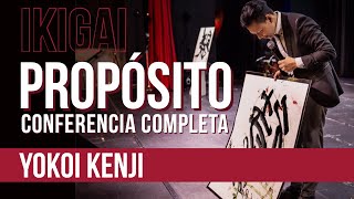 CONFERENCIA PROPÓSITO COMPLETA  YOKOI KENJI [upl. by Aihsyt]