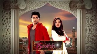 Beintehaa I Title Song [upl. by Demetris394]