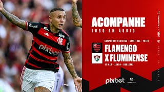 Semifinais do Campeonato Carioca  Jogo 2  Flamengo x Fluminense  PRÉ E PÓSJOGO EXCLUSIVO FLATV [upl. by Aimahc]