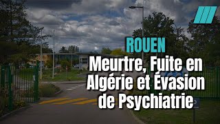 Rouen Meurtre dHéloïse et évasion du Suspect [upl. by Thomas]