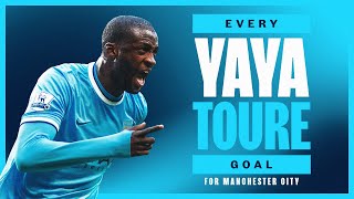 EVERY YAYA TOURE GOAL for Man City  All 82 from one of the GREATS [upl. by Gnus]