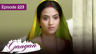 GANGAA  ep 223  Une jeunesse sacrifiée  Série en Français [upl. by Ahdar]