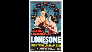 Lonesome 1928 1080p [upl. by Zined725]