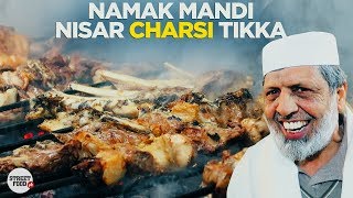 Namak Mandi Peshawar  Nisar Charsi Tikka And Karhai  Pakistani Street Food [upl. by Illene696]