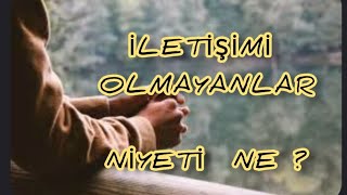 İLETİŞİMİ OLMAYANLAR  NİYETİ NE  tarotfalı aklımdakikisi üçüncükişiler üçüncükişiler [upl. by Attaynik]