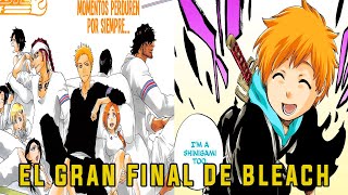 EL GRAN FINAL DE BLEACH [upl. by Ynittirb]