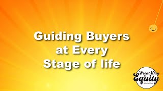 Guiding Buyers at Every Stage of Life [upl. by Noraed]