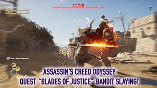 Assassins Creed Odyssey  Locations for Bandit camps  Blades of Justice quest [upl. by Tireb]