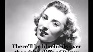 White Cliffs of Dover VERA LYNN with lyrics [upl. by Enial452]