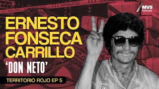 T1EP5 ERNESTO FONSECA CARRILLO El HOMBRE que se sintió REY de MÉXICO [upl. by Rombert]