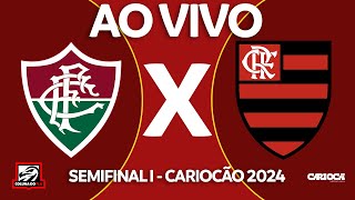 FLUMINENSE X FLAMENGO AO VIVO DO MARACANÃ  SEMIFINAL I  CARIOCA 2024  NARRAÇÃO RAFA PENIDO [upl. by Lipkin]